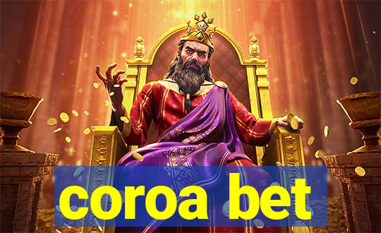 coroa bet